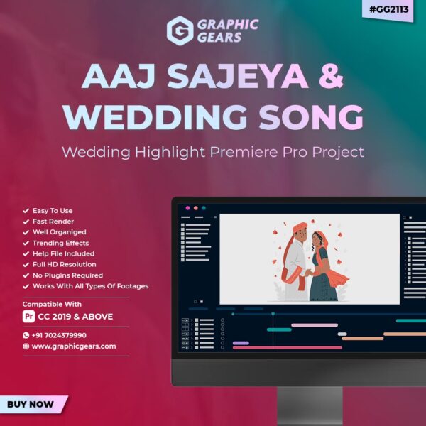Aaj Sajeya and Wedding Song Wedding Highlight Premiere Pro Project - Cinematic Highlight Project - GG2113