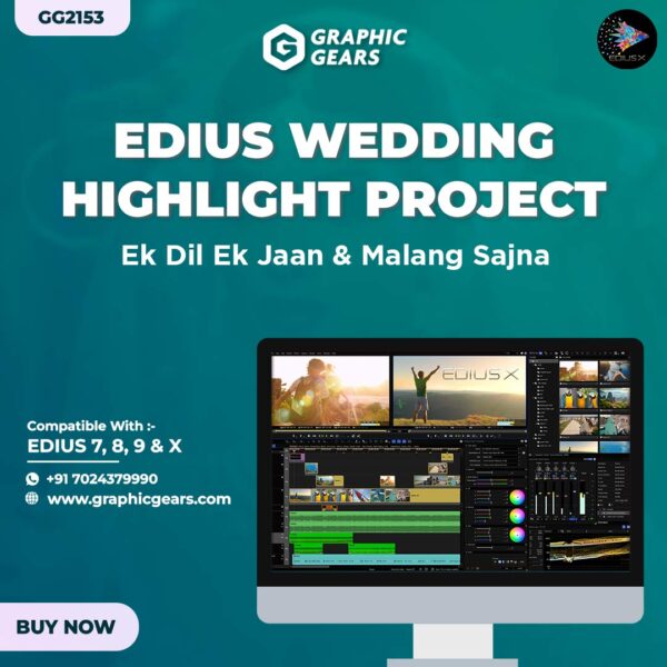 Edius Wedding Highlight Project - Ek Dil Ek Jaan and Malang Sajna