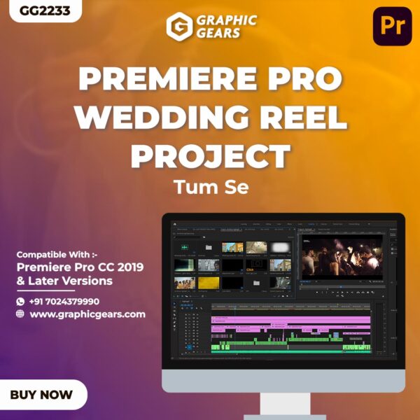 Wedding Reel Premiere Pro Project - Cinematic Reel Project - Tum Se