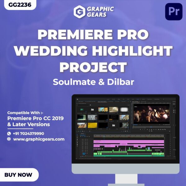 Premiere Pro Wedding Highlight Project - Soulmate & Dilbar GG2236